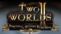 Pirates of the Flying Fortress - дополнение к Two Worlds 2